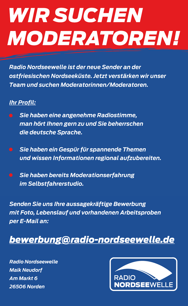 Radio Nordseewelle ist der neue Sender an der ostfriesischen Nordseeküste. Jetzt verstärken wir unser Team und suchen Moderatorinnen/Moderatoren.